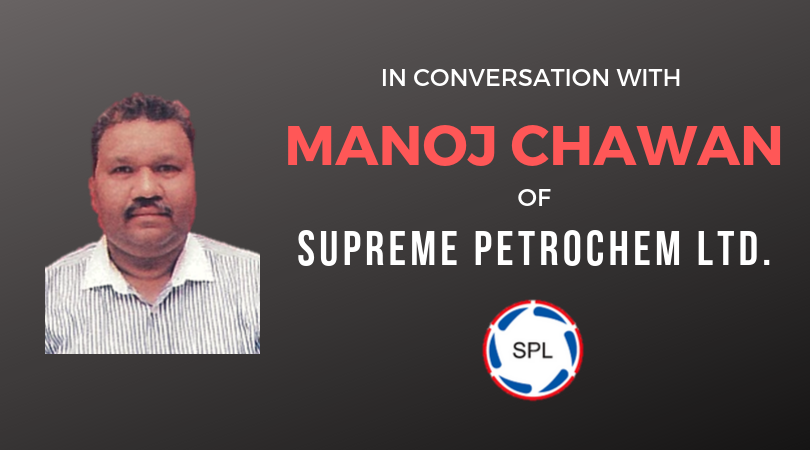 In Conversation With Supreme Petrochem Ltd.