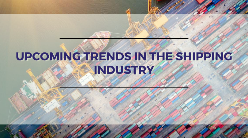 UpComing Trends In The Shipping Industry